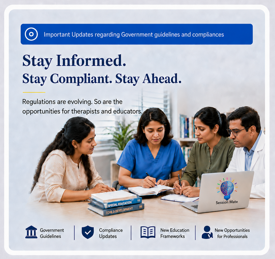 Government guidelines and compliance updates for therapists and educators in India